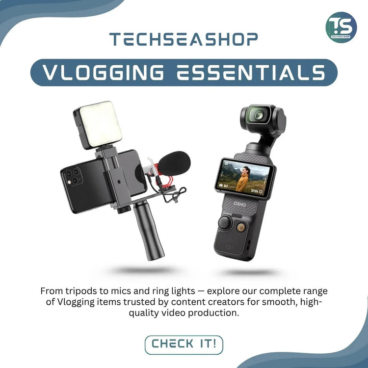 Vlogging Essentials - TechSeaShop