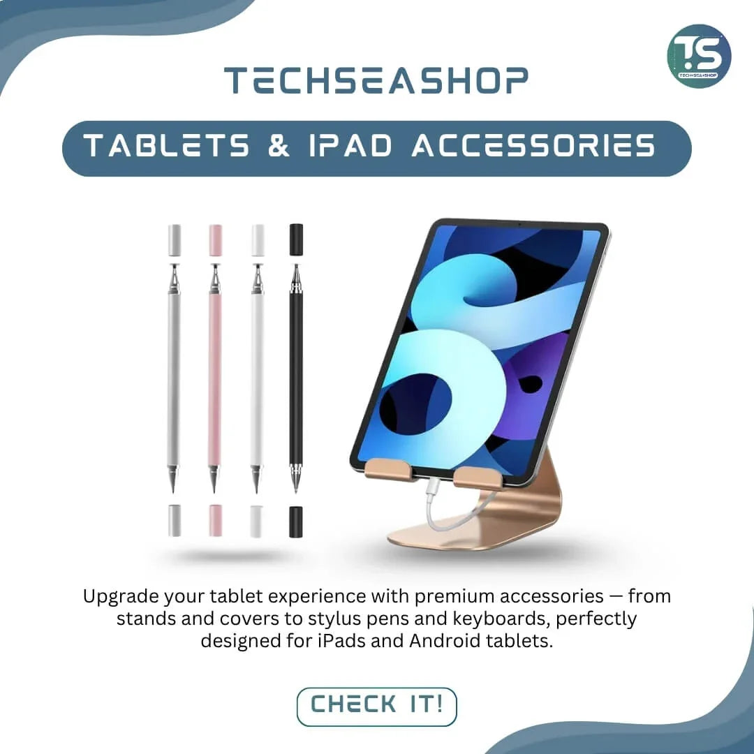 Tablet & iPad Accessories - TechSeaShop